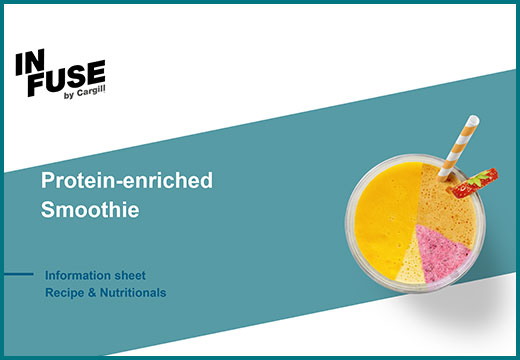 INFUSE by Cargill - Protein-enriched Smoothie Product Leaflet