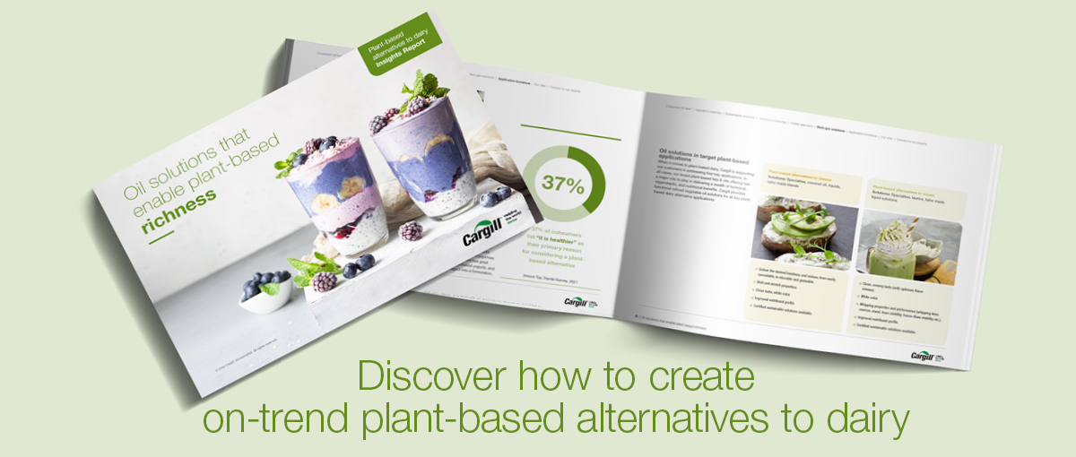 Cargill Oils for plant-based dairy alternatives insights report