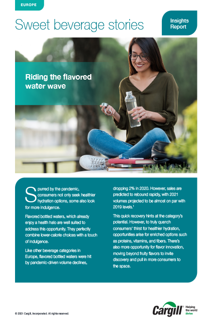 Sweet Beverage Stories - Flavored Waters - Insights Report August 2021 Sweet Beverage Stories - Flavored Waters - Insights Report August 2021