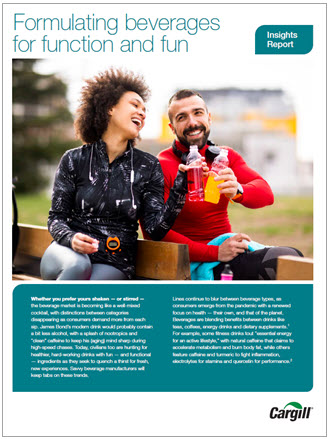 Formulating Beverages for Function and Fun | Cargill | Beveragess Insights Report