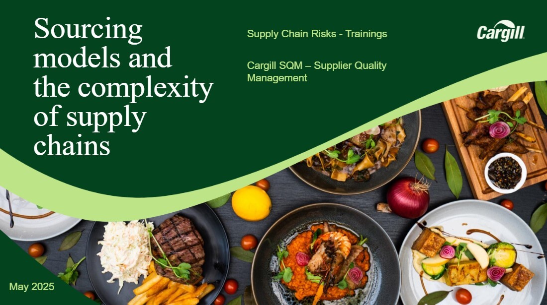 Sourcing Models and the Complexity of Supply Chains for Cargill Suppliers Sourcing Models and the Complexity of Supply Chains for Cargill Suppliers